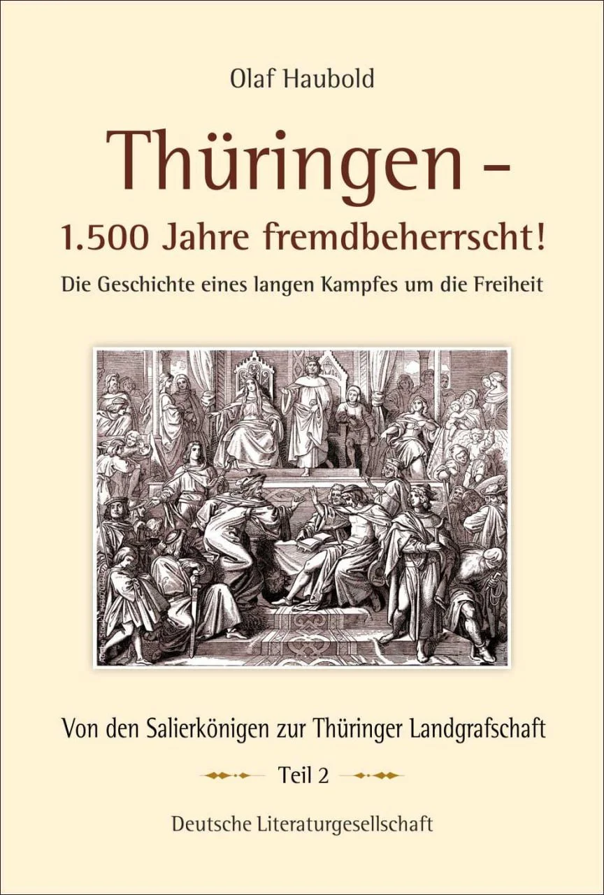 Buchcover: Thüringen – 1500 Jahre fremdbeherrscht! Teil 2